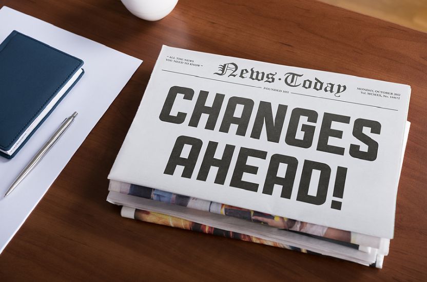 With significant change come significant uncertainties 